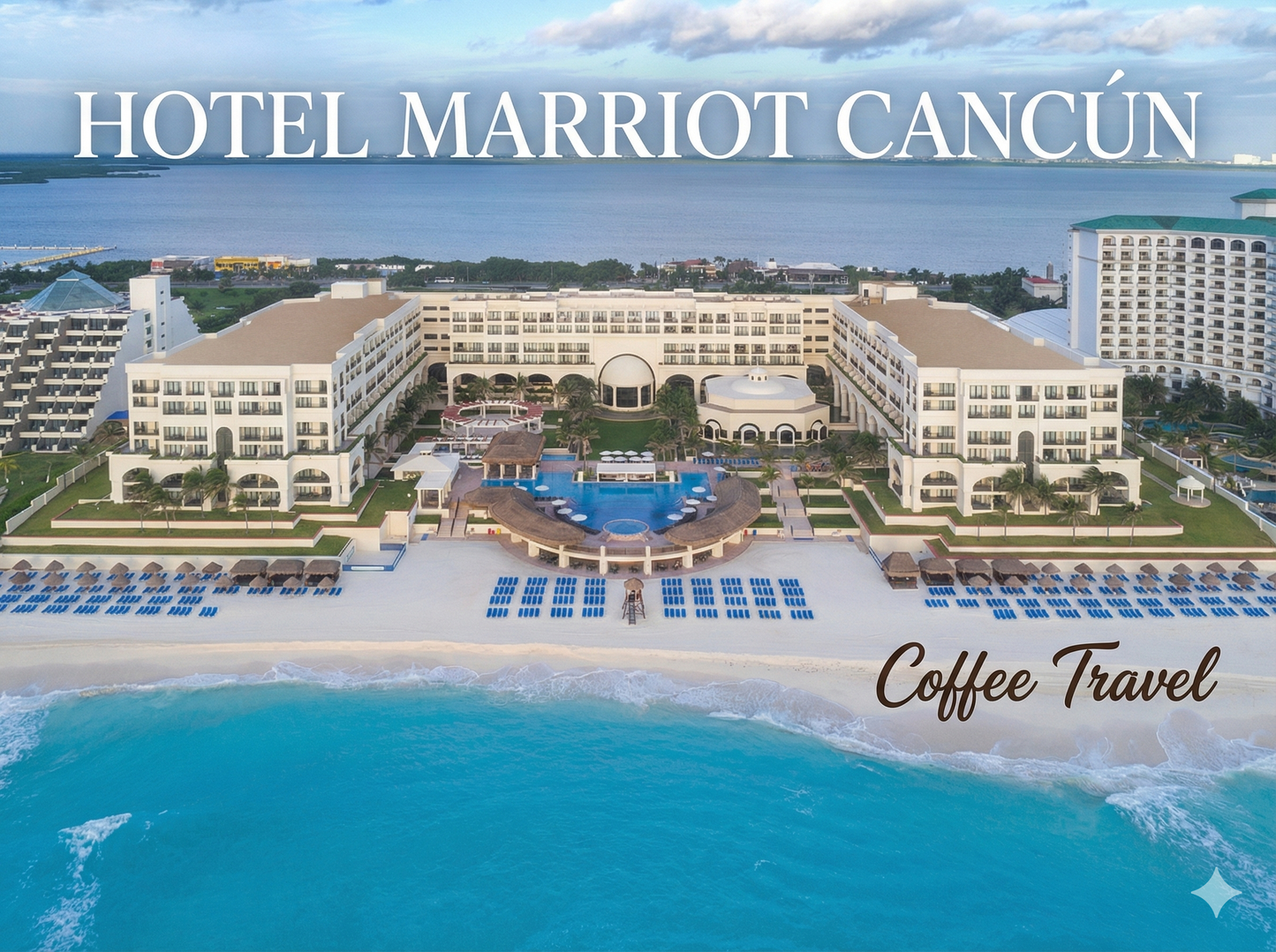 Hotel Marriott Cancun All-Inclusive ¡Oferta Exclusiva!